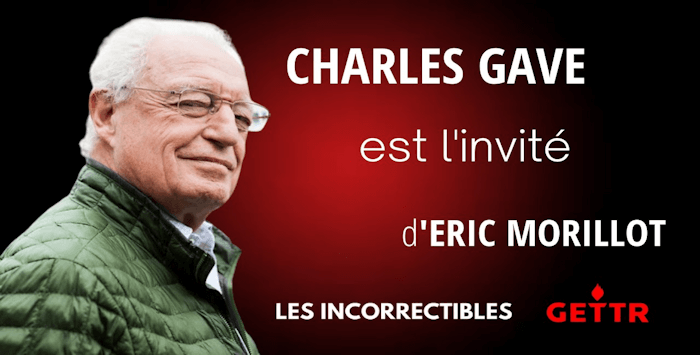 Charles Gave Les Incorrectibles